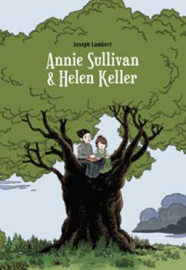 Annie Sullivan et Helen Keller
