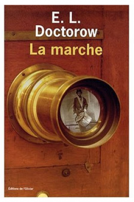 La Marche - Edgar Lawrence Doctorow