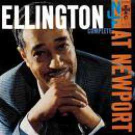 Ellington At Newport (Live) - Duke Ellington and His Orchestra