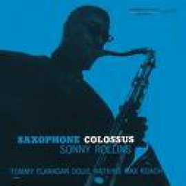 Saxophone Colossus - Sonny Rollins Quartet